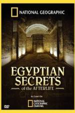 Watch Egyptian Secrets of the Afterlife Vodlocker