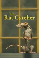Watch The Ratcatcher (Short 2023) Vodlocker