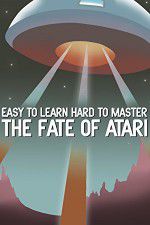 Watch Easy to Learn, Hard to Master: The Fate of Atari Vodlocker