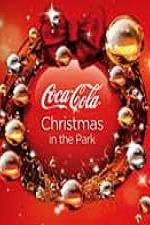Watch Coca Cola Christmas In The Park Vodlocker