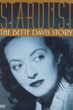 Watch Stardust: The Bette Davis Story Vodlocker