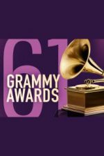 Watch The 61st Annual Grammy Awards Vodlocker