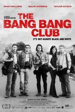 Watch The Bang Bang Club Vodlocker