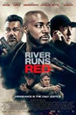 Watch River Runs Red Vodlocker