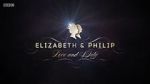 Watch Elizabeth & Philip: Love and Duty Vodlocker