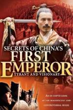 Watch Secrets of China's First Emperor: Tyrant and Visionary Vodlocker