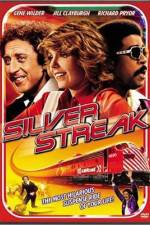 Watch Silver Streak Vodlocker