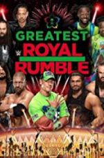 Watch WWE Greatest Royal Rumble Vodlocker