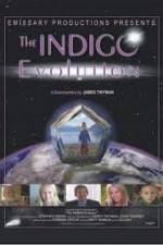 Watch The Indigo Evolution Vodlocker