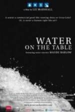 Watch Water on the Table Vodlocker
