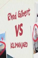 Watch Rhod Gilbert vs. Kilimanjaro Vodlocker