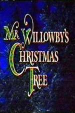 Watch Mr. Willowby's Christmas Tree Vodlocker