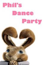 Watch Phil\'s Dance Party Vodlocker