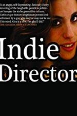 Watch Indie Director Vodlocker