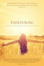 Watch Faith\'s Song Vodlocker