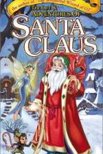 Watch The Life & Adventures of Santa Claus Vodlocker
