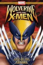 Watch Wolverine and the X-Men Fate of the Future Vodlocker