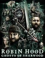 Watch Robin Hood: Ghosts of Sherwood Vodlocker