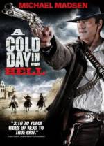 Watch A Cold Day in Hell Vodlocker