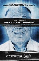 Watch 3801 Lancaster: American Tragedy Vodlocker