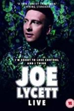Watch Joe Lycett: I\'m About to Lose Control And I Think Joe Lycett Live Vodlocker
