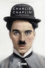 Watch The Real Charlie Chaplin Vodlocker