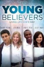 Watch The Young Believers Vodlocker