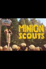 Watch Minion Scouts Vodlocker