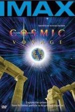 Watch Cosmic Voyage Vodlocker