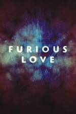 Watch Furious Love Vodlocker