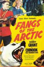Watch Fangs of the Arctic Vodlocker