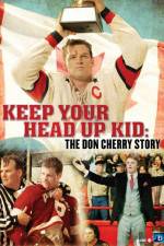 Watch Keep Your Head Up Kid The Don Cherry Story Vodlocker