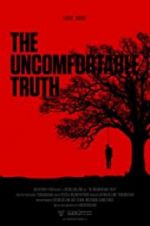Watch The Uncomfortable Truth Vodlocker