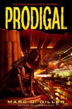 Watch Prodigal Online Vodlocker