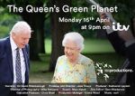 Watch The Queen\'s Green Planet Vodlocker