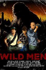 Watch Wild Men Vodlocker