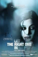 Watch Let The Right One In Vodlocker
