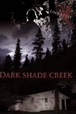 Watch Dark Shade Creek Vodlocker