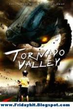 Watch Tornado Valley Vodlocker