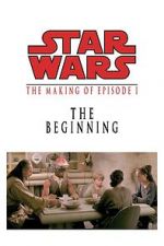 Watch The Beginning: Making \'Episode I\' Vodlocker
