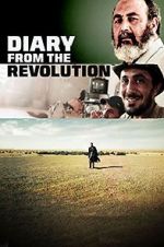 Watch Diary from the Revolution Vodlocker