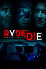 Watch Ryde or Die Vodlocker