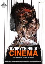 Everything Is Cinema vodlocker