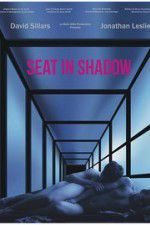 Watch Seat in Shadow Vodlocker