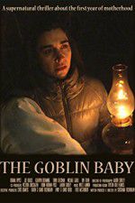Watch The Goblin Baby Vodlocker