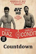 Watch Countdown to UFC 143 Diaz vs Condit Vodlocker