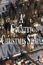 Watch A Country Christmas Story Vodlocker