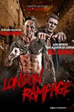 Watch London Rampage Vodlocker