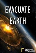 Watch Evacuate Earth Vodlocker