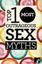 Watch MTVs Top 10 Most Outrageous Sex Myths Vodlocker
